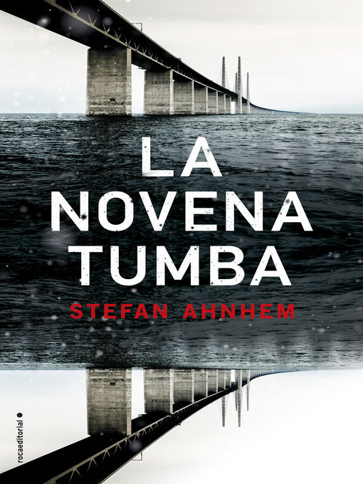 Title details for La novena tumba by Stefan Ahnhem - Available